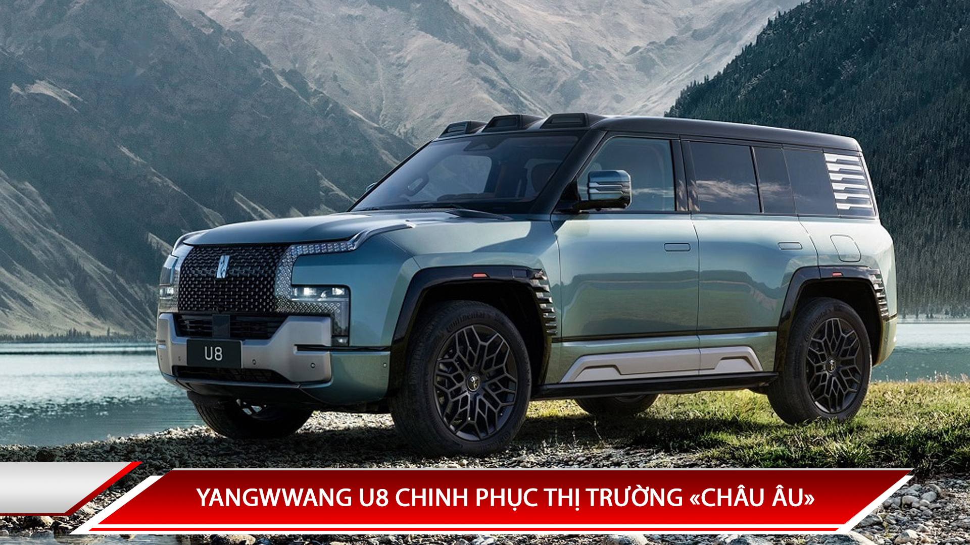 BYD ĐƯA THƯƠNG HIỆU CAO CẤP YANGWANG ĐẾN CHÂU ÂU VỚI SUV MANG TÊN U8 ĐỘC ĐÁO